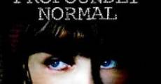 Profoundly Normal (2003)