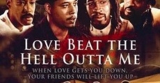 Love Beat the Hell Outta Me (2000)