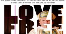 Love Free or Die: How the Bishop of New Hampshire is Changing the World film complet