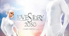 Filme completo Love Story 2050