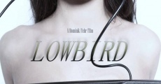 Filme completo Lowbird