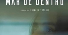 Mar de Dentro streaming