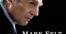 Mark Felt: The Man Who Brought Down the White House film complet