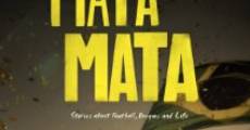 MATA MATA: Stories about Football, Dreams and Life film complet