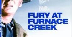 Fury at Furnace Creek film complet