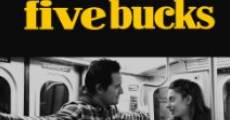 Me You and Five Bucks film complet