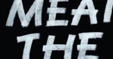 Meat the Truth streaming