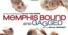 Filme completo Memphis Bound... and Gagged