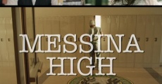 Filme completo Messina High
