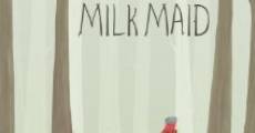 Milkmaid streaming