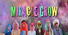 Miracle Grow streaming