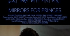 Mirrors for Princes film complet