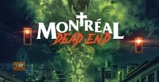 Filme completo Montréal Dead End