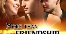 More Than Friendship streaming