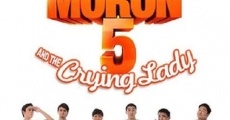 Moron 5 and the Crying Lady