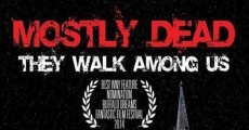 Mostly Dead film complet