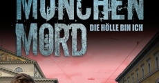 München Mord - Die Hölle bin ich film complet
