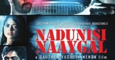 Filme completo Nadunisi Naaygal