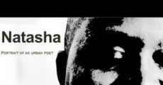 Natasha: Portrait of an Urban Poet