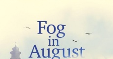 Filme completo Nebel im August