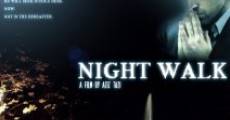 Filme completo Night Walk