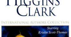 Mary Higgins Clark: Ne pleure pas ma belle streaming