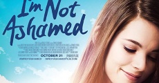 I'm Not Ashamed (2016)