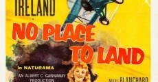 No Place to Land streaming