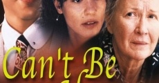 Can't Be Heaven film complet