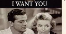 I Want You film complet