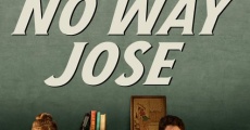 No Way Jose film complet