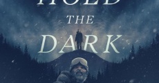 Hold the Dark film complet