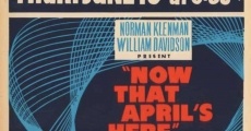Now That April's Here (1958)