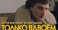Tolko vdvoyom (1976) stream
