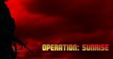 Operation: Sunrise film complet