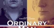 Ordinary Man film complet