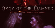 Orgy of the Damned streaming