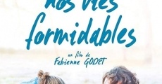 Nos vies formidables film complet