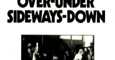 Over-Under Sideways-Down streaming