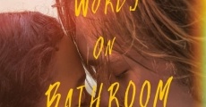 Filme completo Words on Bathroom Walls