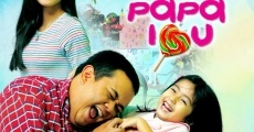 Papa I Love You film complet