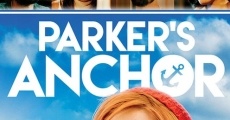 Filme completo Parker's Anchor
