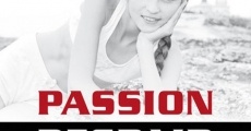 Passion Despair film complet
