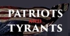 Patriots and Tyrants streaming