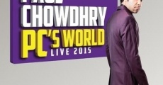 Paul Chowdhry: PC's World (2015)