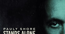 Pauly Shore Stands Alone streaming