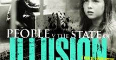 Filme completo People v. The State of Illusion