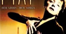 Filme completo Piaf: Her Story, Her Songs