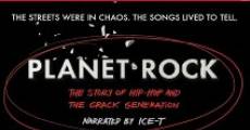 Filme completo Planet Rock: The Story of Hip-Hop and the Crack Generation