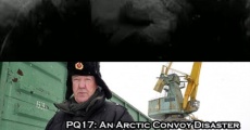 Filme completo PQ17: An Arctic Convoy Disaster